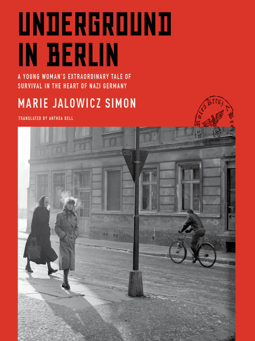 Title details for Underground in Berlin by Anthea Bell - Available